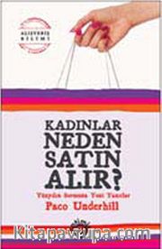 Kadınlar Neden Satın Alır?