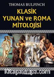 Klasik Yunan ve Roma Mitolojisi