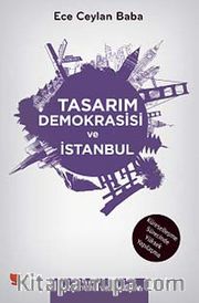 Tasarım Demokrasisi ve İstanbul