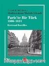Paris’te Bir Türk (1806-1811)