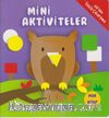Mini Aktiviteler - İlk Renkler ve Şekiller (Mor Kitap)