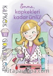 Kapkek Günlükleri 11 / Emma, Kapkekleri Kadar Ünlü!