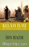 Kelam İlmi & Ehl-i Sünnet ve'l Cemaat'e Göre