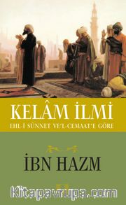 Kelam İlmi <br /> Ehl-i Sünnet ve'l Cemaat'e Göre