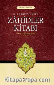 Zahidler Kitabı (Kitabü'z Zühd)