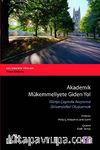 Akademik Mükemmeliyete Giden Yol & Dünya Çapında Araştırma Üniversiteleri Oluşturmak