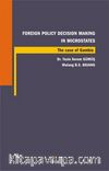 Foreign Policy Decision Making In Microstates 