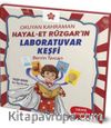 Okuyan Kahraman Hayal-Et Rüzgar'ın Laboratuvar Keşfi