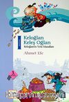 Keloğlan Keleş Oğlan & Keloğlan'ın Yeni Masalları