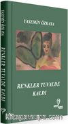 Renkler Tuvalde Kaldı