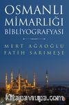 Osmanlı Mimarlığı Bibliyografyası