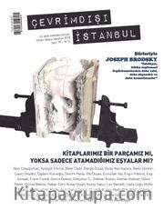 Çevrimdışı İstanbul İki Aylık Edebiyat Dergisi Sayı:10 Nisan-Mayıs-Haziran 2018