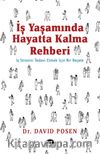 İş Yaşamında Hayatta Kalma Rehberi