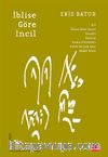 İblise Göre İncil & Yazı Şiirleri (1973-2002)