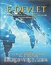 E-Devlet Kamu Yönetimi ve Teknoloji İlişkisinde Güncel Gelişmeler
