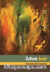 Üç Renk Seçki