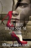 Acı Bir Tebessüm & Başlangıç