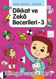 Okul Öncesi - İlkokul Dikkat ve Zeka Becerileri -3