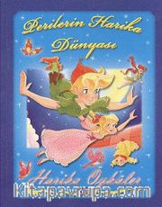 Perilerin Harika Dünyası / Harika Öyküler
