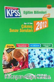 KPSS Eğitim Bilimleri Son 12 Yılın Çıkmış Sınav Soruları