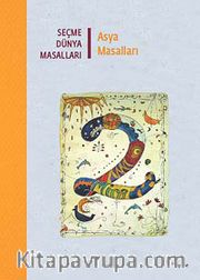Seçme Dünya Masalları - Asya Masalları