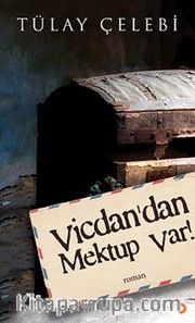 Vicdan'dan Mektup Var!