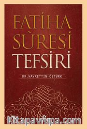 Fatiha Suresi Tefsiri
