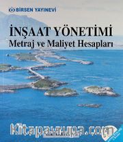 İnşaat Yönetimi <br /> Metraj ve Maliyet Hesapları
