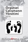 Örgütsel Çatışmanın Yönetimi