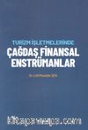 Turizm İşletmelerinde Çağdaş Finansal Enstrümanlar