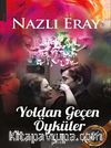 Yoldan Geçen Öyküler