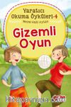 Gizemli Oyun / Yaratıcı Okuma Öyküleri 4