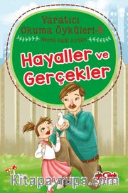 Hayaller Ve Gerçekler / Yaratıcı Okuma Öyküleri 5