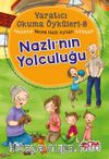 Nazlı'nın Yolculuğu / Yaratıcı Okuma Öyküleri 8
