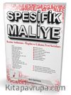 Spesifik Maliye Konu Anlatımı Özgün ve Çıkmış Test Soruları