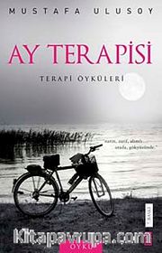Ay Terapisi <br /> Terapi Öyküleri