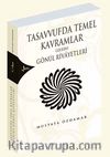 Tasavvufta Temel Kavramlar Üzerine Gönül Rivayetleri