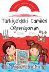 Türkiye'deki Camileri Öğreniyorum