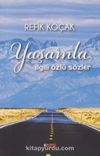 Yaşamla İlgili Özlü Sözler