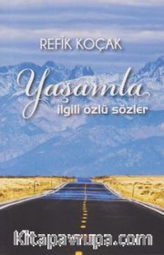Yaşamla İlgili Özlü Sözler