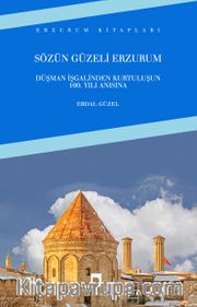 Sözün Güzeli Erzurum