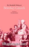 Bir Meddah Hikayesi Börekçi Güzeli