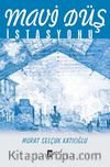 Mavi Düş İstasyonu
