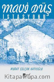 Mavi Düş İstasyonu