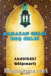 Ramazan Geldi Hoş Geldi