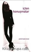 İçten Konuşmalar
