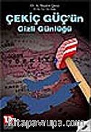 Çekiç Güç'ün Gizli Günlüğü