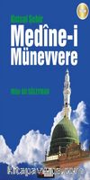 Kutsal Şehir Medine-i Münevvere