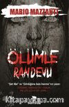Ölümle Randevu & Elyazmasının Sırrı