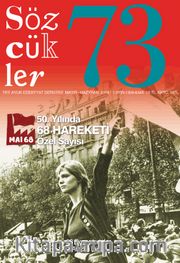 Sözcükler İki Aylık Edebiyat Dergisi Sayı:73 Mayıs-Haziran 2018